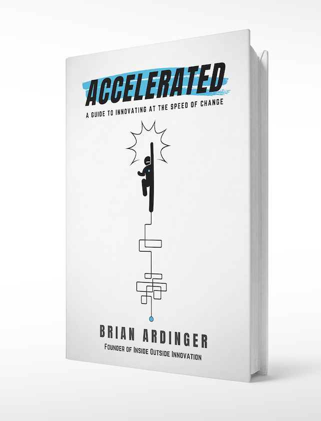 Accelerated. A Guide to Innovation at the Speed of Change